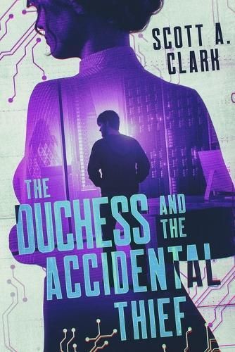 Duchess and the Accidental Thief By Clark 9798985558128 (Paperback)