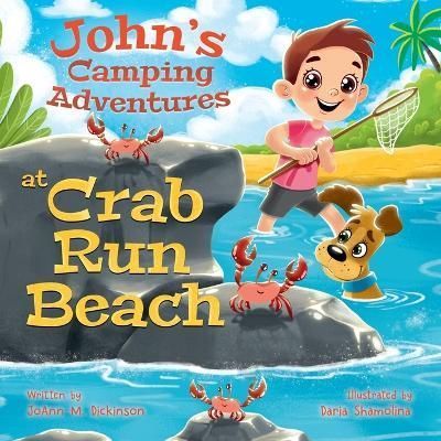 John's Camping Adventures At Crab Run Beach By Dickinson 9798985560510