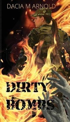 Dirty Bombs By Arnold 9798985583229 (Paperback)