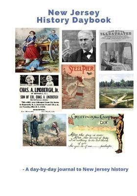 New Jersey History Daybook By Linky, Donald 9798985596106 (Paperback)