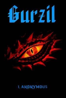 Gurzil By Anonymous, I 9798985601916 (Hardback)