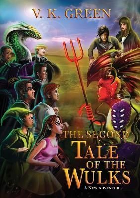 Second Tale of the Wulks By Green 9798985656305 (Paperback)