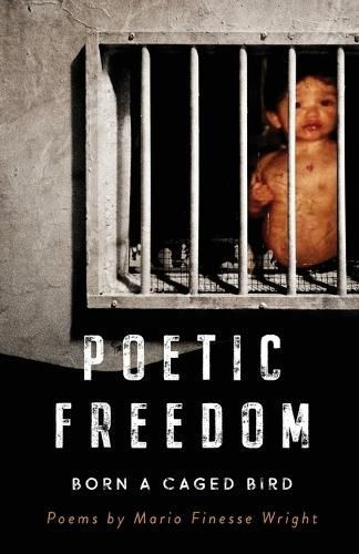Poetic Freedom By Mario Finesse Wright 9798985677720 (Paperback)