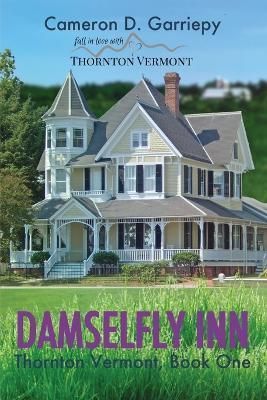 Damselfly Inn By Garriepy 9798985685411 (Paperback)