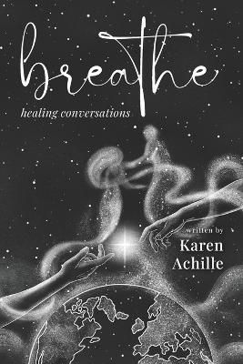 Breathe By Achille 9798985697407 (Paperback)