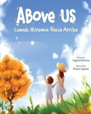 Above Us By Angela Herrera 9798985781212 (Paperback)