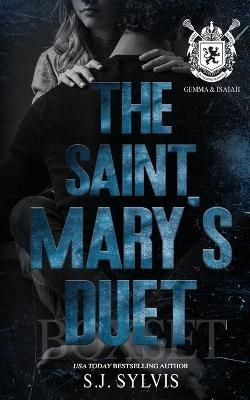 Saint Mary's Duet Box Set (Gemma and & Isaiah's Complete Story)