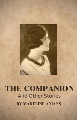 Companion And Other Stories By Anians 9798985850079 (Paperback)