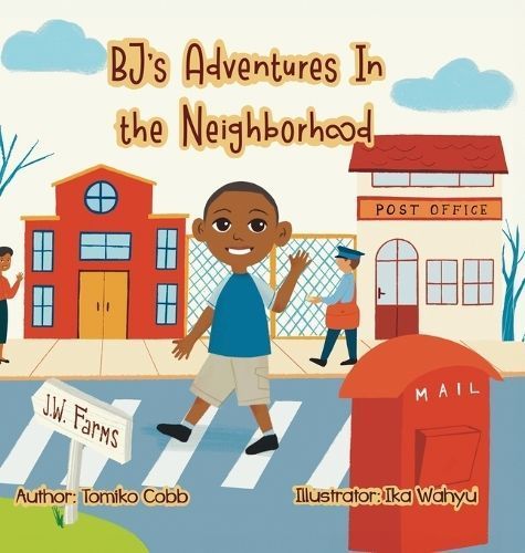 BJ's Adventures in the Neighborhood By Tomiko Cobb 9798985886344