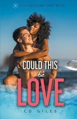 Could This Be Love By Giles 9798985930528 (Paperback)