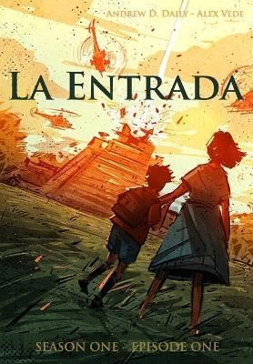 La Entrada By Andrew D Daily 9798985962505 (Paperback)