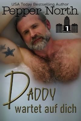 Daddy wartet auf dich By North 9798985964868 (Paperback)