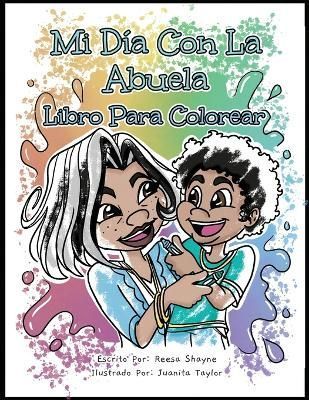 Mi Día con la Abuela By Shayne 9798985971651 (Paperback)