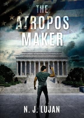 The Atropos Maker By Lujan, N.J. 9798985975925 (Paperback)