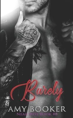 Barely By Booker 9798985987546 (Paperback)