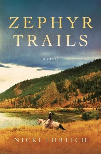 Zephyr Trails By Nicki Ehrlich 9798985997422 (Paperback)
