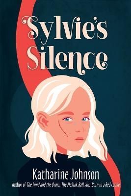 Sylvie's Silence By Johnson 9798986038827 (Paperback)