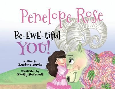 Penelope Rose - Be-EWE-tiful You By Davis 9798986103600 (Paperback)