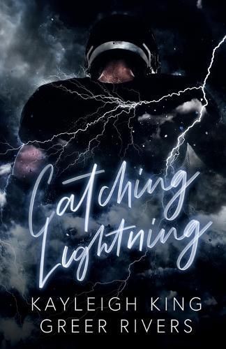 Catching Lightning By King Kayleigh King 9798986124209 (Paperback)