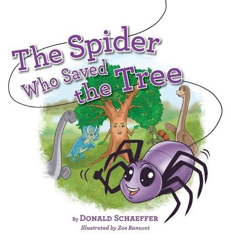 The Spider Who Saved the Tree 9798986170466 (Hardback)
