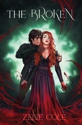 The Broken By Zelie Cole 9798986171005 (Paperback)
