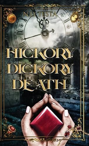 Hickory Dickory Death By Testa 9798986218922 (Hardback)