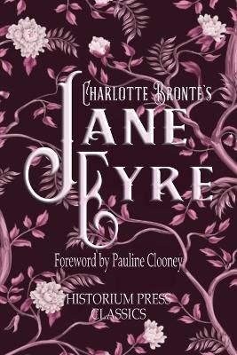 Jane Eyre (Historium Press Classics) 9798986256412 (Paperback)