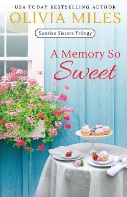 A Memory So Sweet By Olivia Miles 9798986262444 (Paperback)