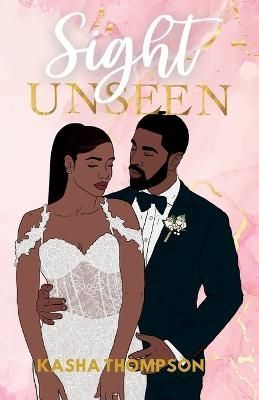 Sight Unseen By Kasha Thompson 9798986267920 (Paperback)