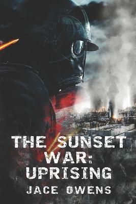 The Sunset War By Jace Owens 9798986284217 (Paperback)