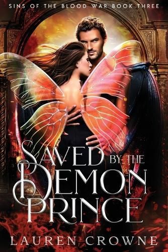 Saved by the Demon Prince By Lauren Crowne 9798986291055 (Paperback)