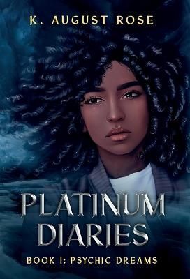 Platinum Diaries By Rose 9798986303000 (Hardback)