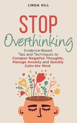 Stop Overthinking By Hill 9798986316246 (Paperback)