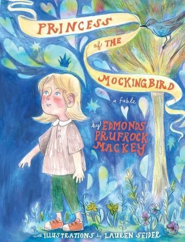 Princess of the Mockingbird By Mackey 9798986359755 (Hardback)