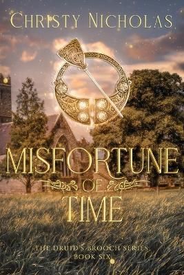 Misfortune of Time By Nicholas 9798986394831 (Paperback)