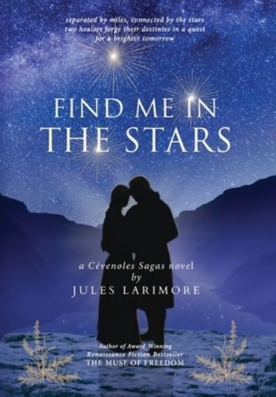 Find Me in the Stars By Jules Larimore 9798986448848 (Hardback)