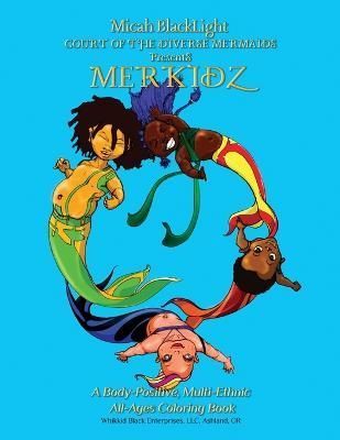 COURT of the DIVERSE MERMAIDS Presents MERKIDZ By Blacklight