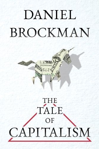 Tale of Capitalism By Brockman 9798986472027 (Paperback)