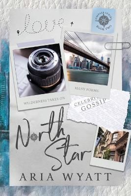 North Star By Wyatt 9798986524818 (Paperback)