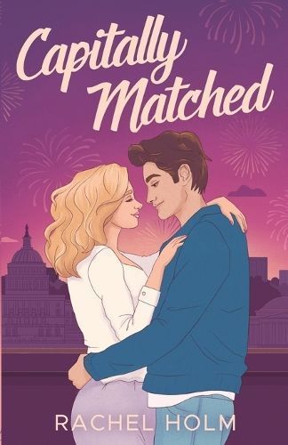Capitally Matched By Rachel Holm 9798986576237 (Paperback)