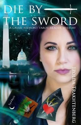 Die By The Sword By Izolda Trakhtenberg 9798986685908 (Paperback)