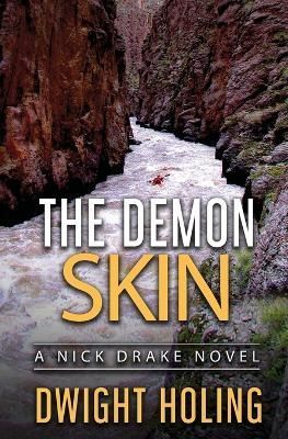 The Demon Skin By Dwight Holing 9798986697826 (Paperback)