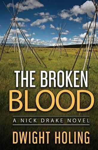 The Broken Blood By Dwight Holing 9798986697864 (Paperback)