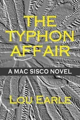 The Typhon Affair By Lou Earle 9798986745244 (Paperback)