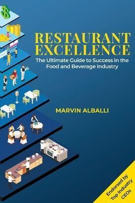 Restaurant Excellence By Marvin Alballi 9798986748306 (Paperback)