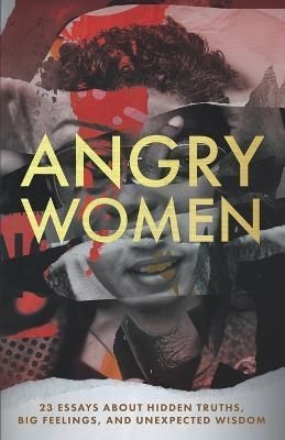 Angry Women By Kindred Souls Publishing 9798986860008 (Paperback)