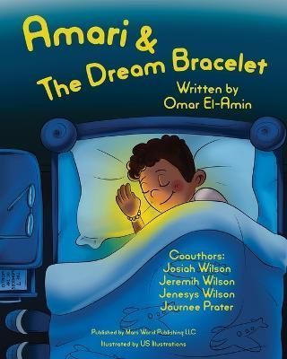 Amari and the Dream Bracelet 9798986883106 (Paperback)