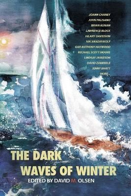 The Dark Waves of Winter 9798986946214 (Paperback)
