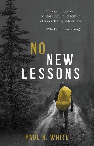 No New Lessons By White 9798987002001 (Paperback)