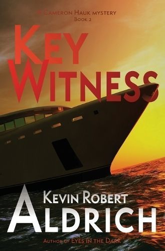 Key Witness By Kevin Robert Aldrich 9798987092743 (Paperback)